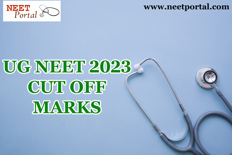 UG NEET 2023 – Cut off Marks