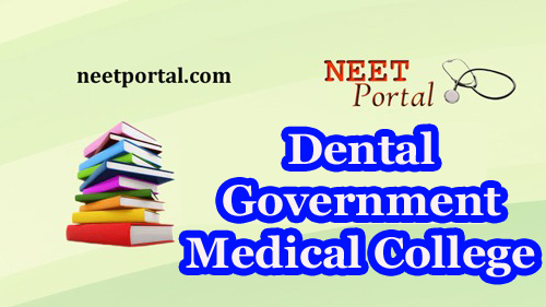 Government Dental Medical Colleges in Tamilnadu